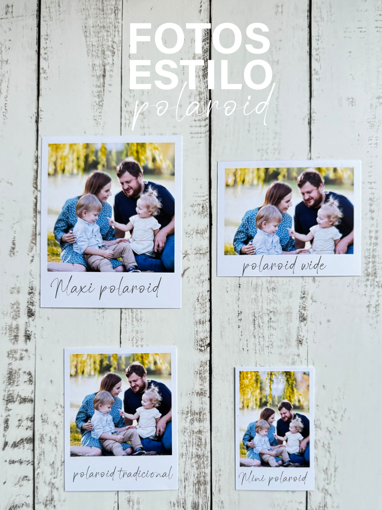 FOTOGRAFÍAS ESTILO MAXI POLAROID